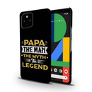Papa the legend Printed Slim Cases and Cover for Pixel 4A