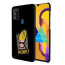 Hunk Printed Slim Cases and Cover for Galaxy M30S