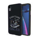 Everyting is okay Printed Slim Cases and Cover for iPhone XR