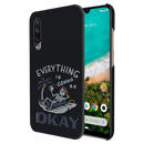 Everyting is okay Printed Slim Cases and Cover for Redmi A3