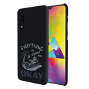 Everyting is okay Printed Slim Cases and Cover for Galaxy A30S