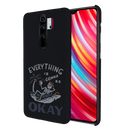 Everyting is okay Printed Slim Cases and Cover for Redmi Note 8 Pro