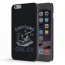 Everyting is okay Printed Slim Cases and Cover for iPhone 6 Plus