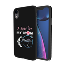 My mom Printed Slim Cases and Cover for iPhone XR