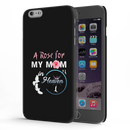 My mom Printed Slim Cases and Cover for iPhone 6 Plus