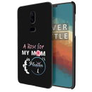 My mom Printed Slim Cases and Cover for OnePlus 6