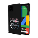 My mom Printed Slim Cases and Cover for Pixel 4