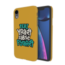 Teri Yari sabse pyari Printed Slim Cases and Cover for iPhone XR