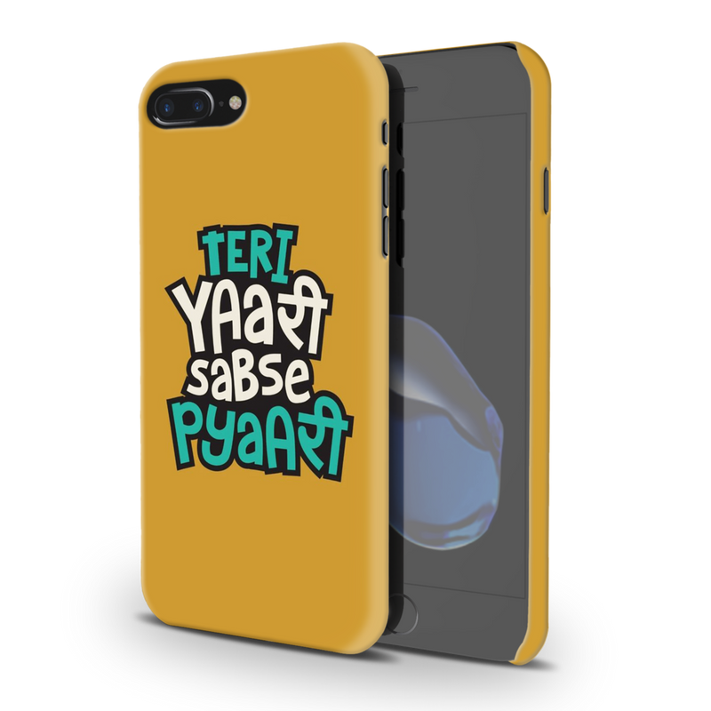 Teri Yari sabse pyari Printed Slim Cases and Cover for iPhone 7 Plus