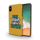 Teri Yari sabse pyari Printed Slim Cases and Cover for iPhone X