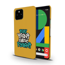 Teri Yari sabse pyari Printed Slim Cases and Cover for Pixel 4A