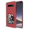 Lazy but crazy Printed Slim Cases and Cover for Galaxy S10