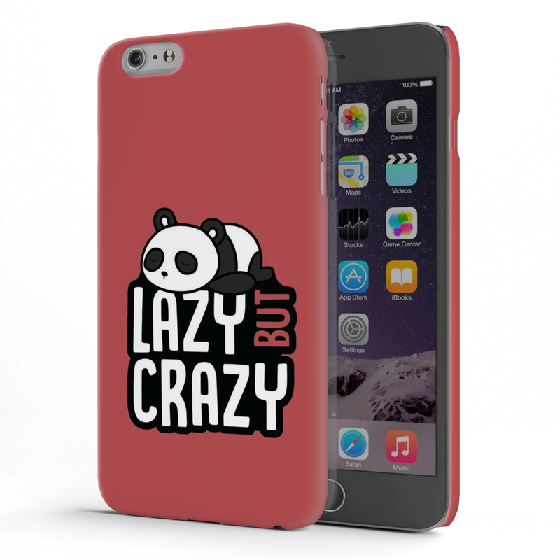 Lazy but crazy Printed Slim Cases and Cover for iPhone 6 Plus