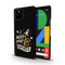 I need more space Printed Slim Cases and Cover for Pixel 4A