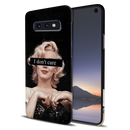 I Don't care Printed Slim Cases and Cover for Galaxy S10E