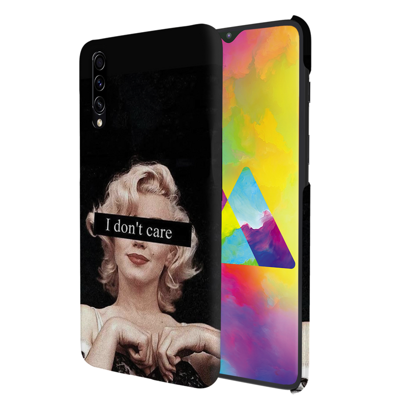 I Don't care Printed Slim Cases and Cover for Galaxy A50