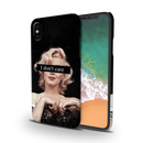 I Don't care Printed Slim Cases and Cover for iPhone XS