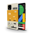 Goa ticket Printed Slim Cases and Cover for Pixel 4XL