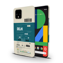 Delhi ticket Printed Slim Cases and Cover for Pixel 4XL