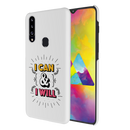 I can and I will Printed Slim Cases and Cover for Galaxy A20S