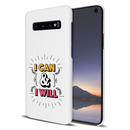 I can and I will Printed Slim Cases and Cover for Galaxy S10 Plus