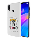 I can and I will Printed Slim Cases and Cover for Redmi Note 7 Pro