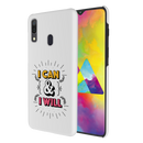 I can and I will Printed Slim Cases and Cover for Galaxy A20