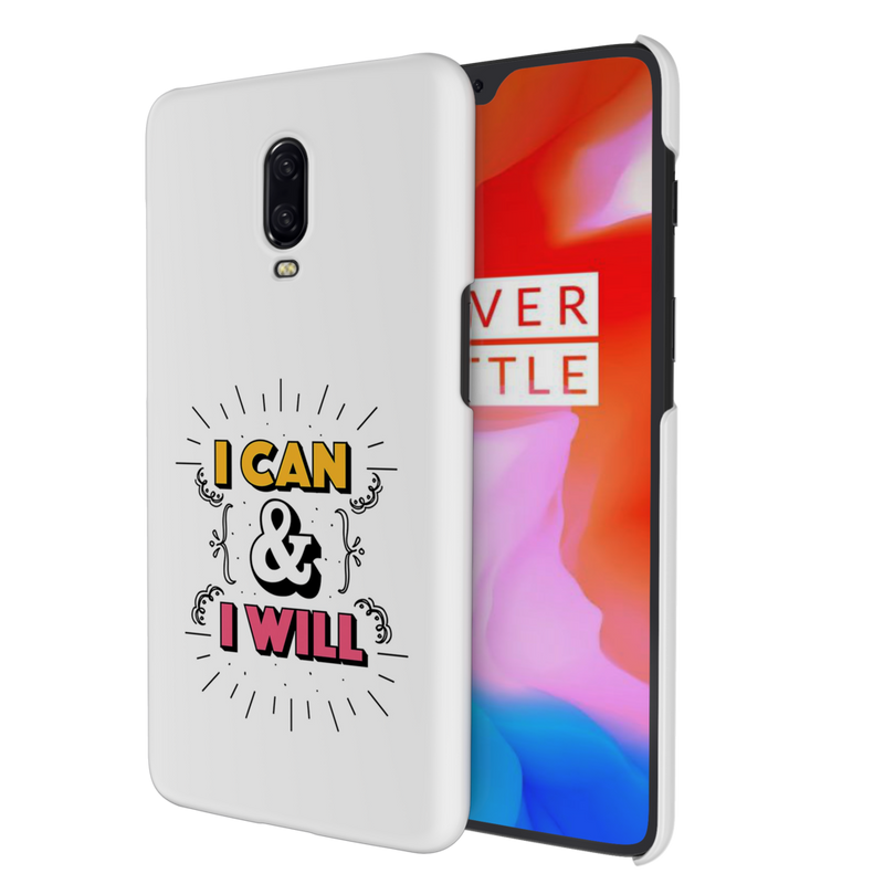 I can and I will Printed Slim Cases and Cover for OnePlus 6T