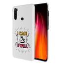 I can and I will Printed Slim Cases and Cover for Redmi Note 8