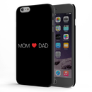 Mom and Dad Printed Slim Cases and Cover for iPhone 6 Plus