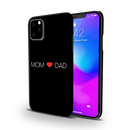 Mom and Dad Printed Slim Cases and Cover for iPhone 11 Pro