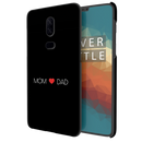 Mom and Dad Printed Slim Cases and Cover for OnePlus 6