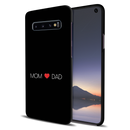 Mom and Dad Printed Slim Cases and Cover for Galaxy S10 Plus