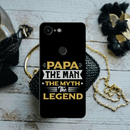 Papa the legend Printed Slim Cases and Cover for Pixel 3