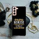 Papa the legend Printed Slim Cases and Cover for Galaxy S21
