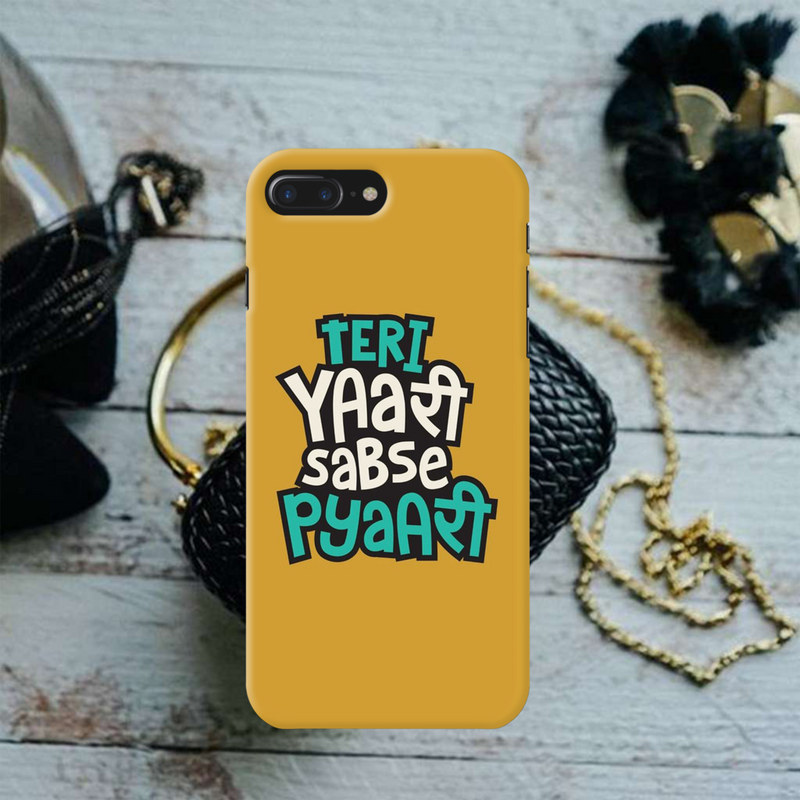 Teri Yari sabse pyari Printed Slim Cases and Cover for iPhone 7 Plus