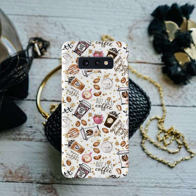 Coffee first Printed Slim Cases and Cover for Galaxy S10E
