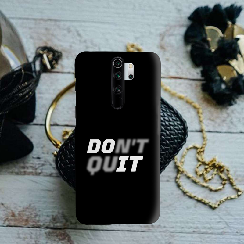 Don't quit Printed Slim Cases and Cover for Redmi Note 8 Pro