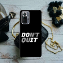 Don't quit Printed Slim Cases and Cover for Redmi Note 10 Pro Max