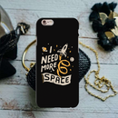 I need more space Printed Slim Cases and Cover for iPhone 6