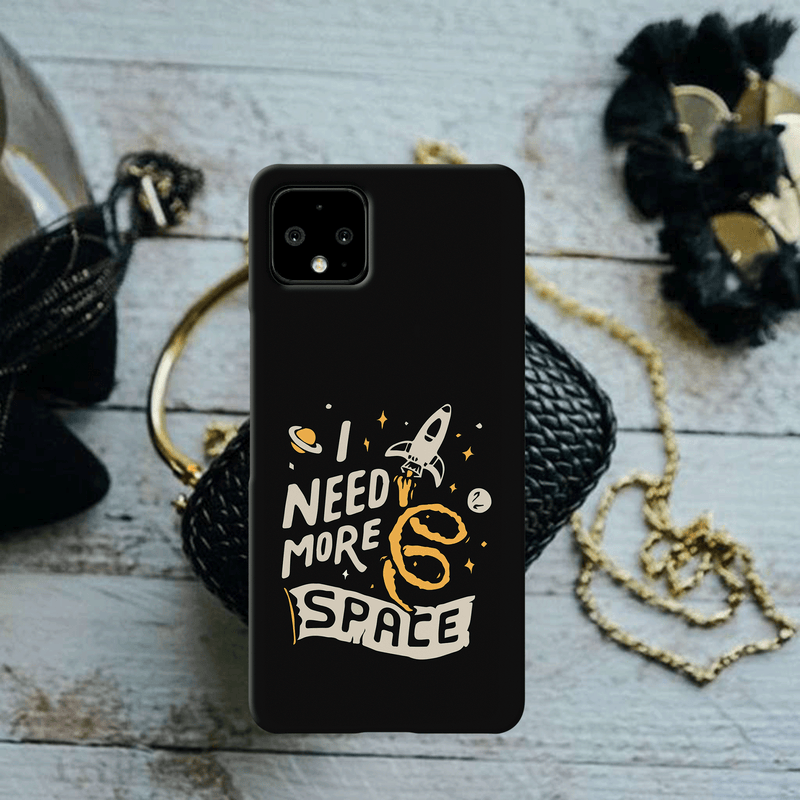 I need more space Printed Slim Cases and Cover for Pixel 4 XL