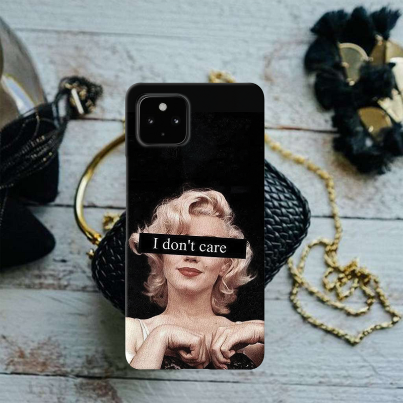 I Don't care Printed Slim Cases and Cover for Pixel 4A