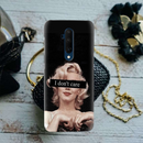 I Don't care Printed Slim Cases and Cover for OnePlus 7T Pro