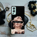 I Don't care Printed Slim Cases and Cover for OnePlus Nord 2
