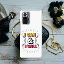 I can and I will Printed Slim Cases and Cover for Redmi Note 10 Pro Max