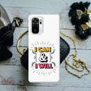 I can and I will Printed Slim Cases and Cover for Redmi Note 10