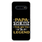 Papa the legend Printed Slim Cases and Cover for Galaxy S10