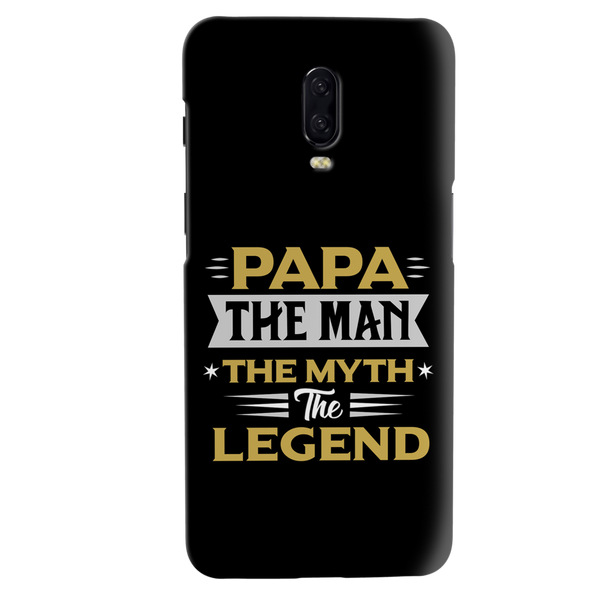 Papa the legend Printed Slim Cases and Cover for OnePlus 6T