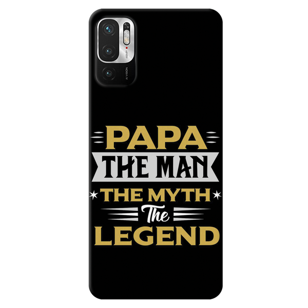 Papa the legend Printed Slim Cases and Cover for Redmi Note 10T