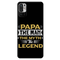 Papa the legend Printed Slim Cases and Cover for Redmi Note 10T